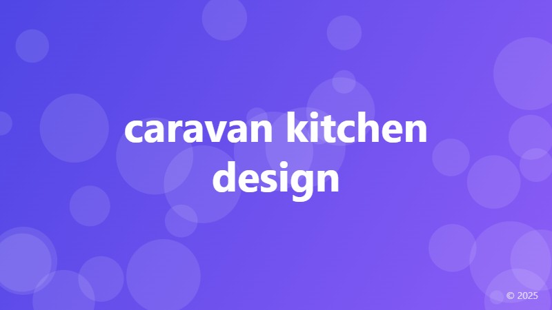 caravan kitchen design