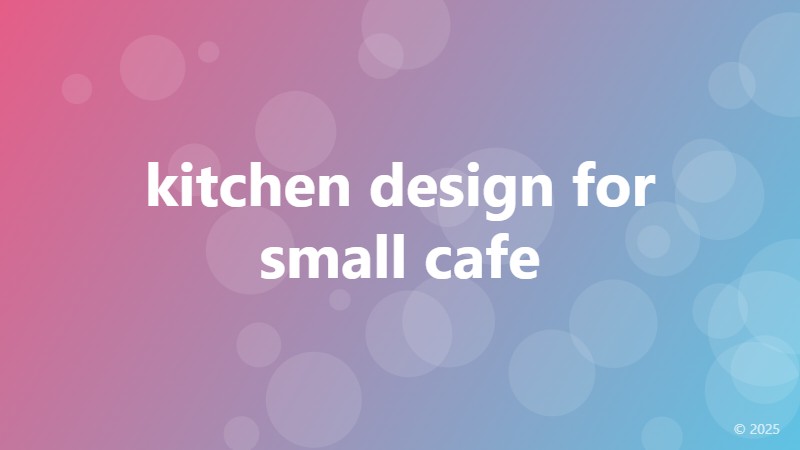 kitchen design for small cafe