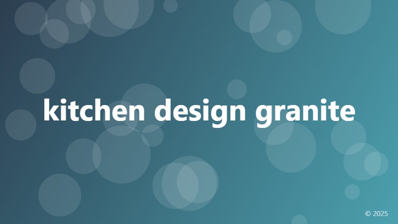 kitchen design granite