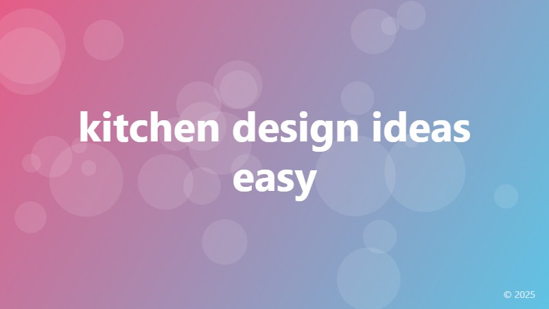 kitchen design ideas easy