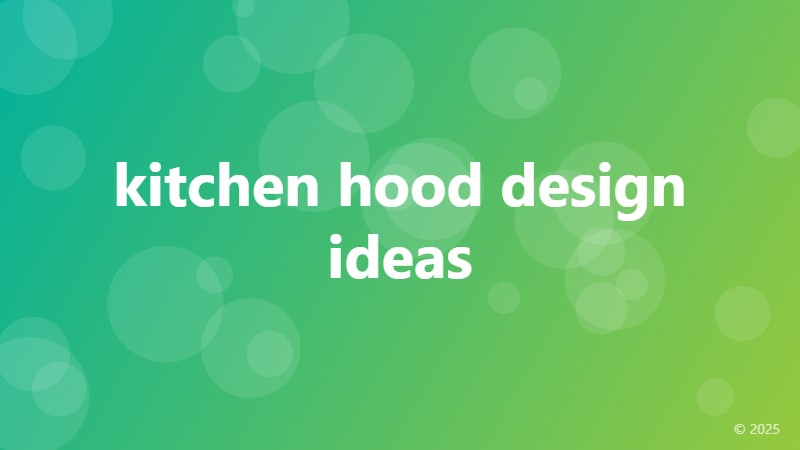 kitchen hood design ideas