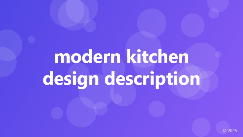 modern kitchen design description
