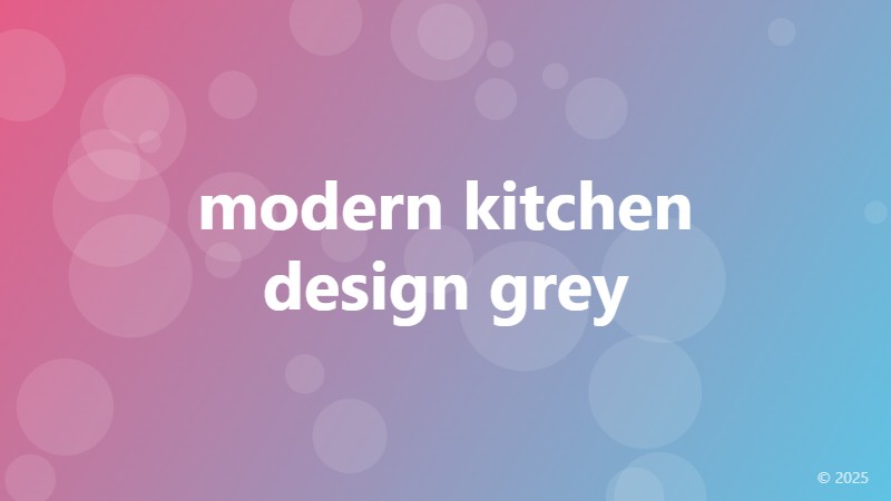 modern kitchen design grey