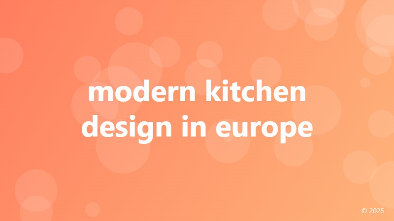 modern kitchen design in europe