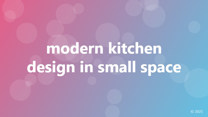 modern kitchen design in small space